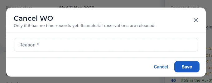 «Cancel WO» on a planned WO (not saved).