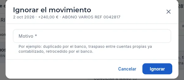 Ignorar un movimiento que no debe contabilizarse.