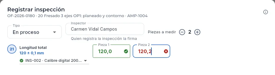 Registrar inspección de una fase de fresado: dos piezas medidas, una dentro de tolerancia y otra fuera (sin registrar).