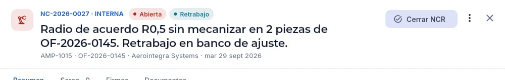 Una NCR con el retrabajo ya decidido: la acción principal pasa a ser «Cerrar NCR».