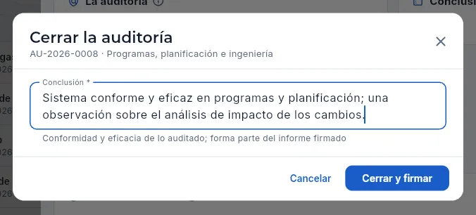 Cerrar la auditoría (sin firmar).